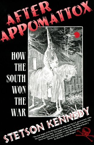 After Appomattox: How the South Won the War (Paperback)