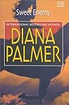 Sweet Enemy by Diana Palmer
