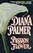 Passion Flower (Big Spur, T...