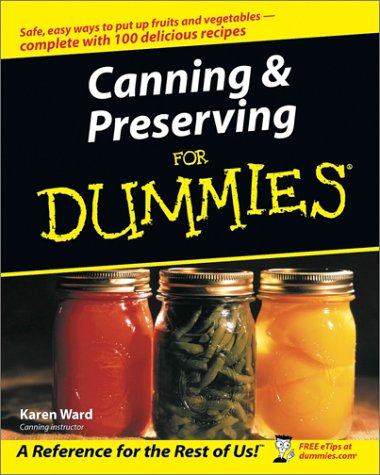 Canning & Preserving for Dummies (Paperback)