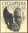 Cyclopedia Anatomicae: More Than 1,000 Illustrations of the Human and Animal Figure for the Artist