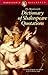 Dictionary of Shakespeare Q...