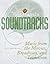 Videohound's Soundtracks: Music from the Movies, Broadway and Television (Videohound (Series))