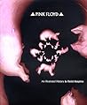 Pink Floyd: An Illustrated History Pink Floyd: An Illustrated History