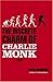 The Discrete Charm of Charlie Monk by David Ambrose