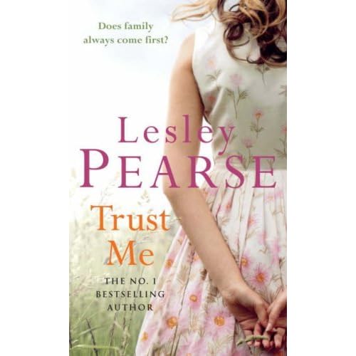 Trust Me By Lesley Pearse