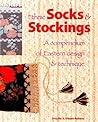Ethnic Socks & Stockings: A Compendium of Eastern Design & Technique