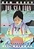 The Sea Lion: A Story of th...