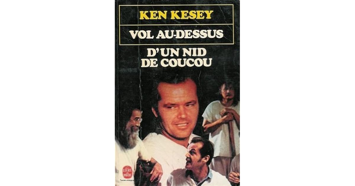 Vol Au-dessus D'un Nid De Coucou Nominations Vol au-dessus d'un nid de coucou by Ken Kesey