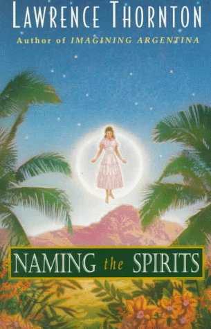 Naming the Spirits (Paperback)