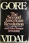 The Second American Revolution and Other Essays by Gore Vidal