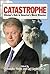 Catastrophe: Clinton's Role in America's Worst Disaster