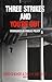 Three Strikes and You′re Out by David Shichor