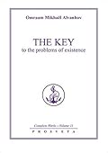 Key To The Problems Of Existence