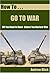 How to Go to War by Andrew Blick