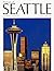 Portrait of Seattle by Timothy Egan