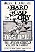 A Hard Road To Glory: A History Of The African American Athlete - Baseball