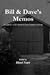 Bill & Dave's Memos