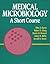 Medical Microbiology by Ellen Jo Baron
