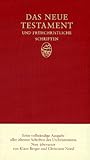 Das Neue Testament und frühchristliche Schriften