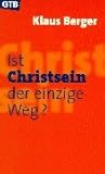 Ist Christsein de...
