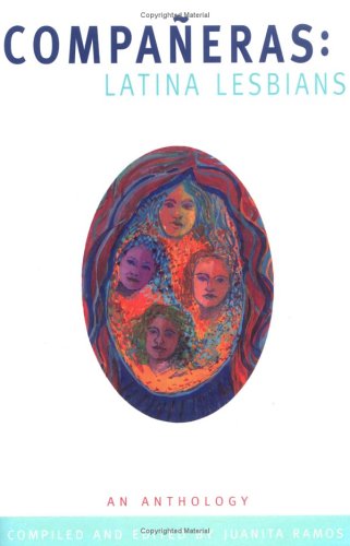 Compañeras: Latina Lesbians: An Anthology (Unknown Binding)