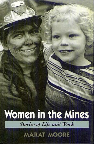 Women in the Mines: Stories of Life and Work (Hardcover)