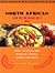North African Cooking: Exot...