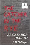 El cazador oculto (Sudamericana Joven. Novela) by J.D. Salinger
