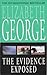 The Evidence Exposed by Elizabeth  George