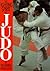 The Fighting Spirit of Judo by Yasuhiro Yamashita