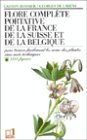 Flore complète portative de la France, de la Suisse et de la Belgique: de la France, de la Suisse et de la Belgique (Paperback)