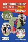 The Cricketers' Who's Who 2007 The Cricketers' Who's Who 2007