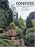 Conifers: The Illustrated E...