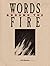 Words Around the Fire: Refl...