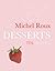 Desserts: Ten Recipes