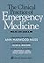 The Clinical Practice of Em...