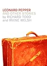 Leonard Pepper: & Other Stories