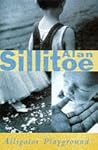 Alligator Playground by Alan Sillitoe