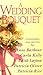 A Wedding Bouquet by Anne Barbour