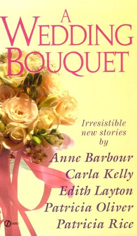 A Wedding Bouquet (Super Regency, Signet)