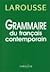 Grammaire du français contemporain