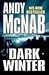 Dark Winter by Andy McNab