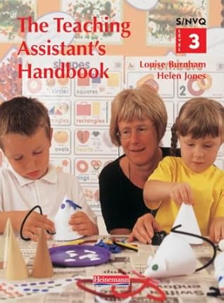 The Teaching Assistant's Handbook S/Nvq