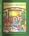 Hedgehog for Breakfast