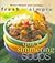 Quick-Simmering Soups (Better Homes and Gardens: Fresh and Simple)