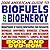 2006 American Guide to Biofuels and Bioenergy, Biodiesel, Ethanol, USDA and Energy Department Research, Alternative Fuels (BOOK plus DVD-ROM SET)
