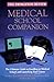 Medical School Companion (Princeton Review)