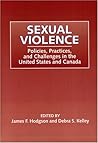 Sexual Violence: Policies, Practices, and Challenges in the United States and Canada