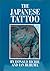 The Japanese Tattoo